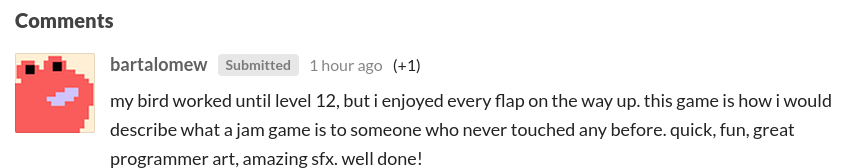 Auto-generated description: A user named bartalonmew comments on a jam game, praising its enjoyable gameplay, programmer art, and sound effects.